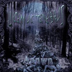 Lucem Ac Tenebras : Annwn